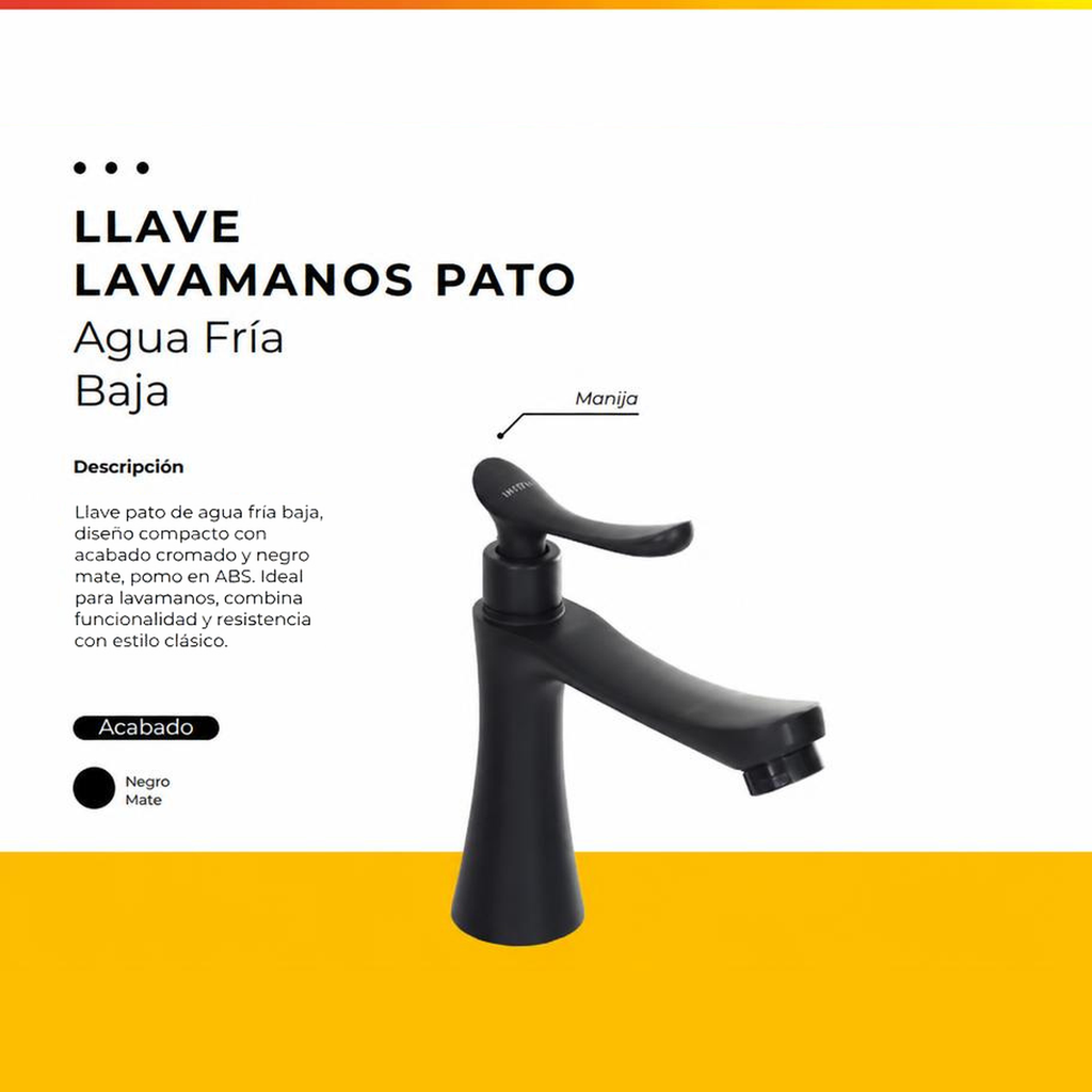 [IM-068] JGA-49N LLAVE AGUA FRIA BAJA LAVAMANOS PATO NEGRA