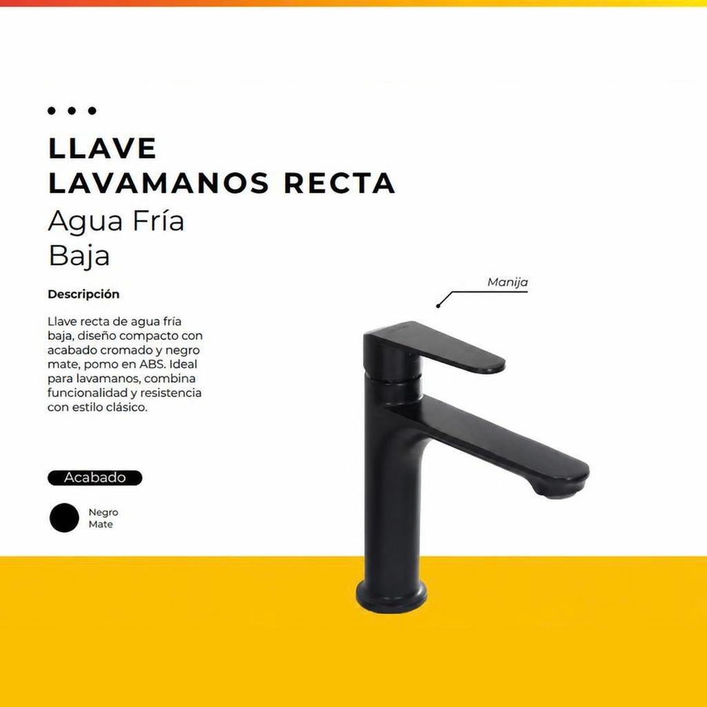 JGA-50N LLAVE AGUA FRIA BAJA LAVAMANOS RECTA NEGRA